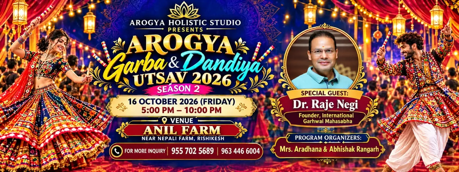 ऋषिकेश में 16 अक्टूबर को सजेगी गरबा-डांडिया की महफिल, आयोजित होगा ‘आरोग्य गरबा उत्सव-2026’.